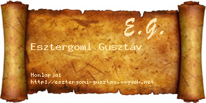 Esztergomi Gusztáv névjegykártya